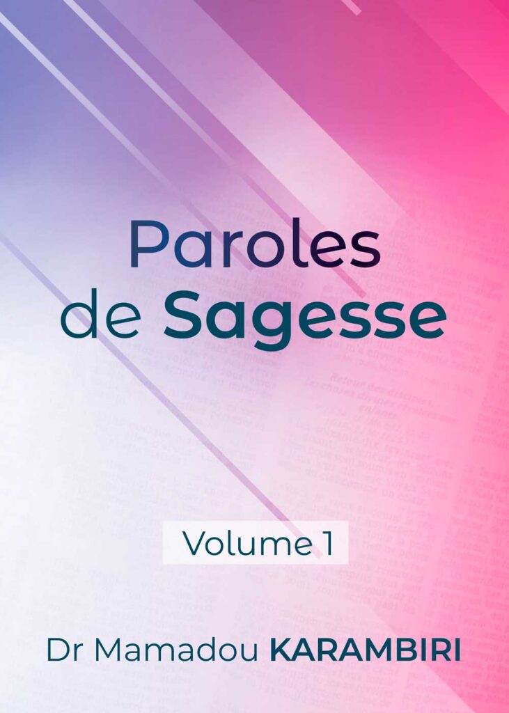 Paroles de Sagesse Volume 1